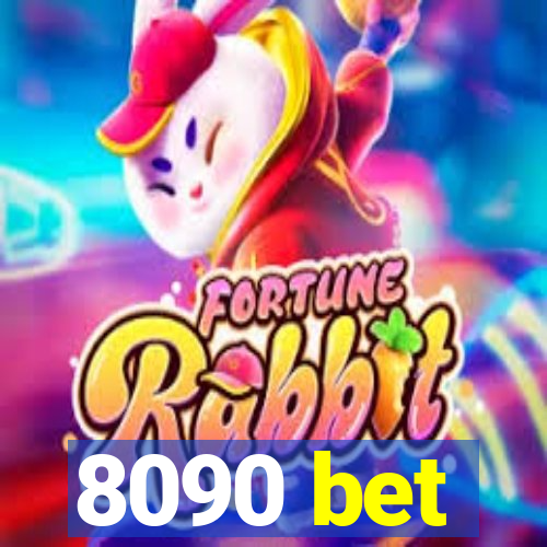 8090 bet